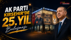 AK PARTİ KIRŞEHİR’DE 25. YIL HEYECANI
