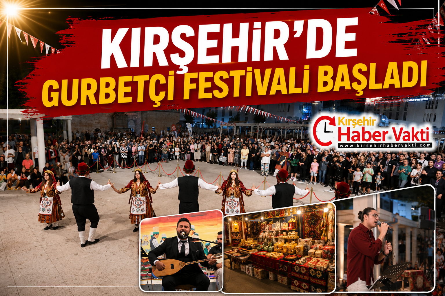 Kırşehir’de Gurbetçi Festivali Başladı