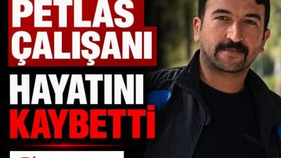 Kırşehir’in Dulkadirli köyü nüfusuna kayıtlı ve Petlas Mikser Ünitesi’nde çalışan