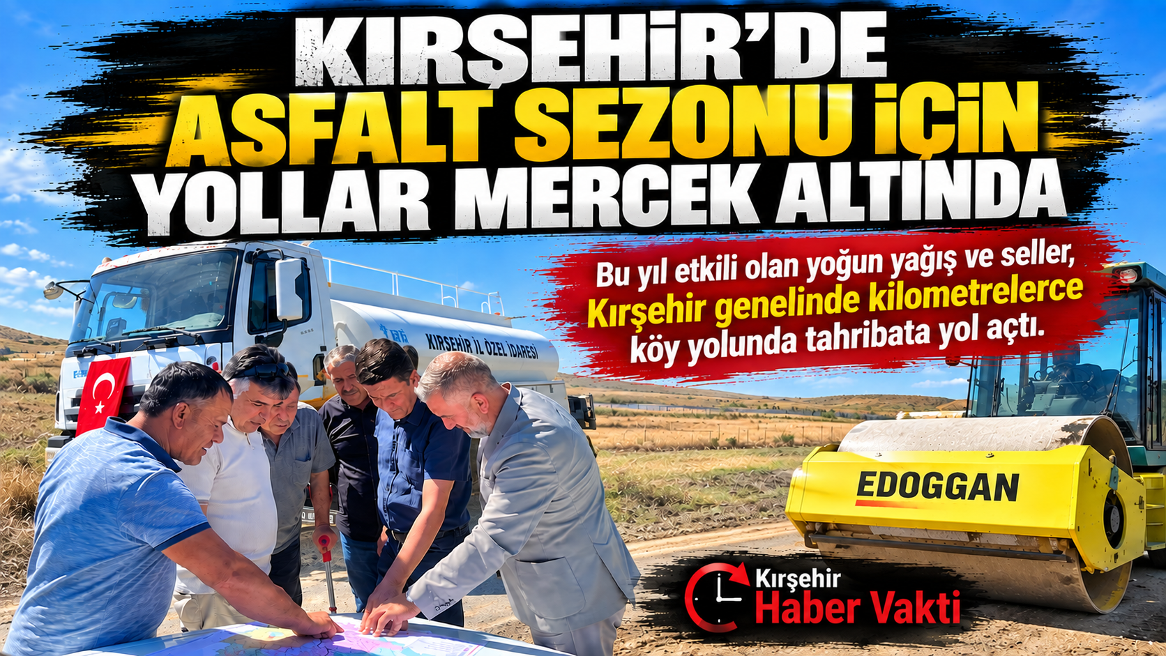 KIRŞEHİR’DE ASFALT SEZONU İÇİN YOLLAR MERCEK ALTINDA