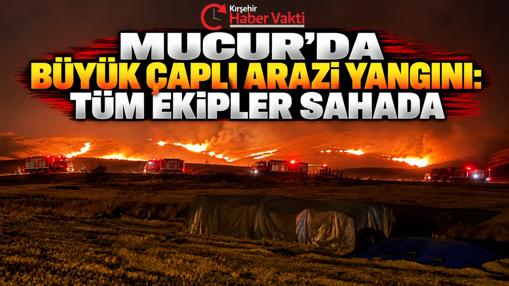 MUCUR’DA BÜYÜK ÇAPLI ARAZİ YANGINI!