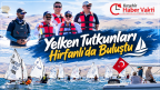 Yelken Tutkunları Hirfanlı’da Buluştu